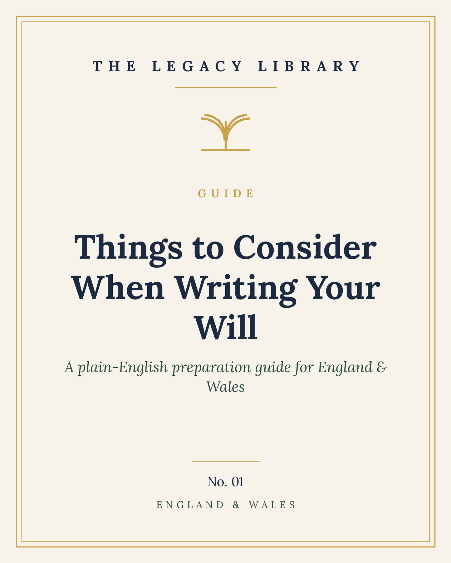 The Legacy Library — Things to Consider When Writing Your Will cover