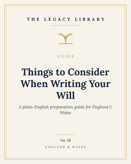 The Legacy Library — Things to Consider When Writing Your Will cover