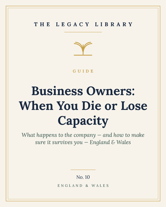 The Legacy Library — Business Owners: When You Die or Lose Capacity cover