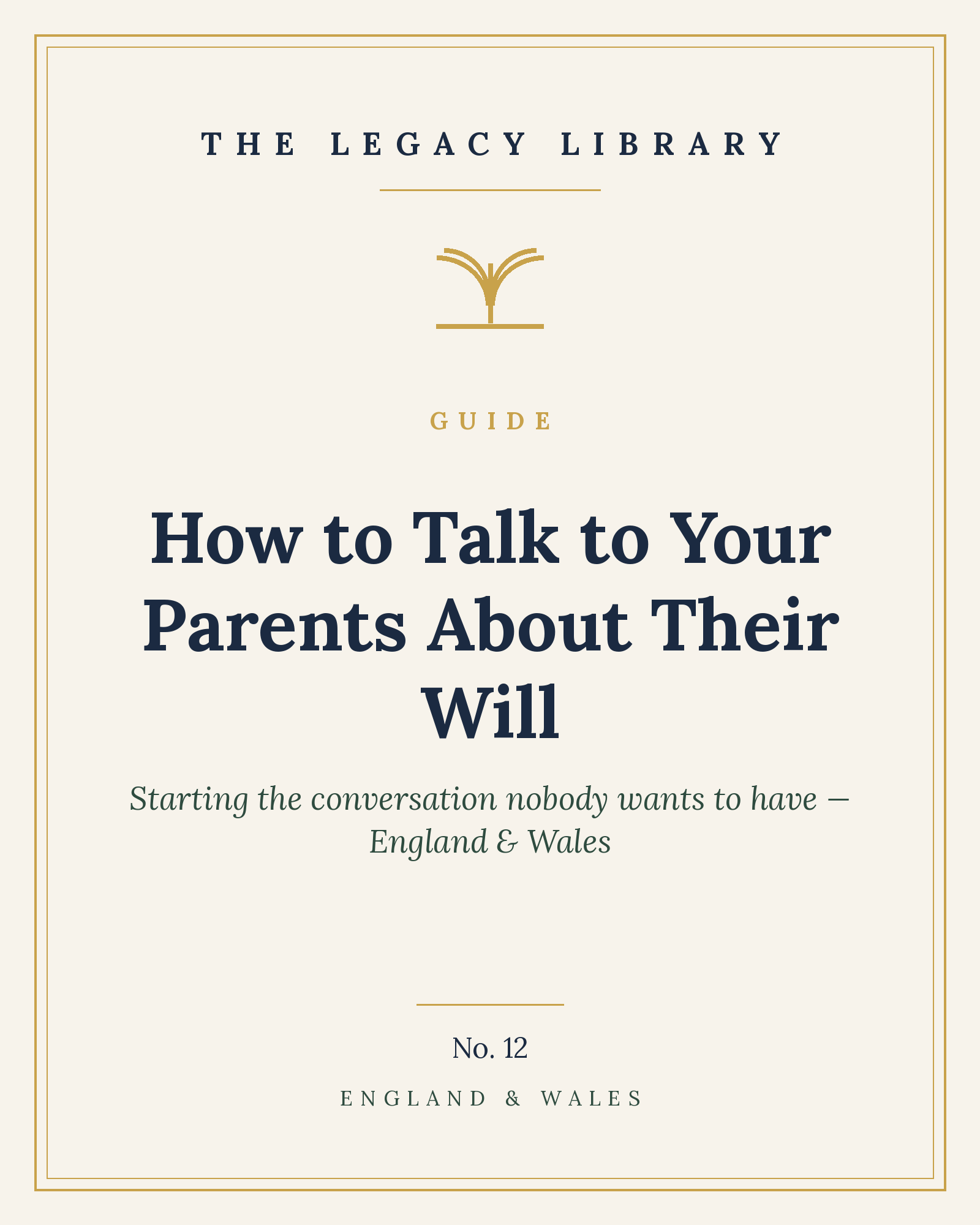 The Legacy Library — How to Talk to Your Parents About Their Will cover