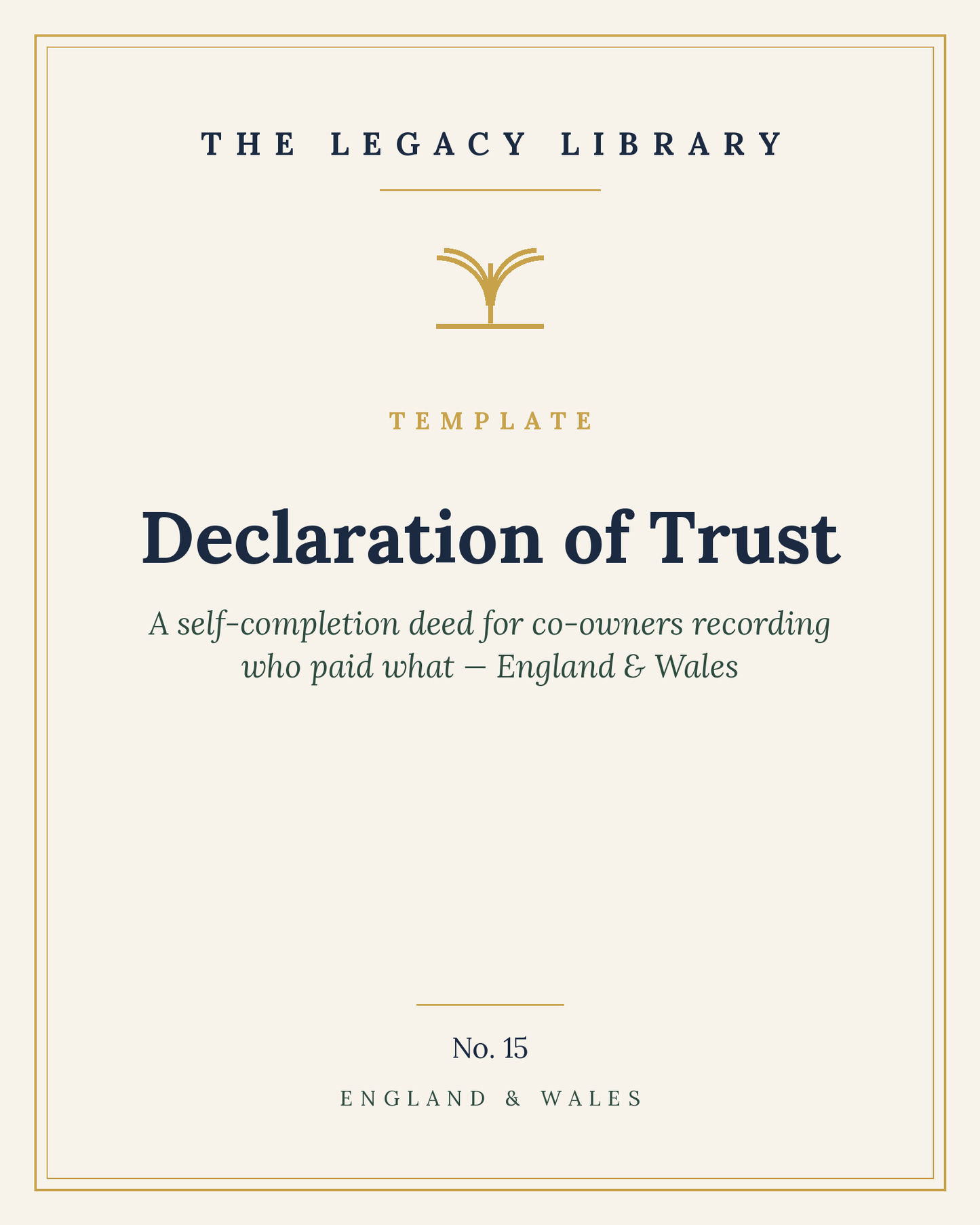 The Legacy Library — Declaration of Trust (Property Contributions) cover