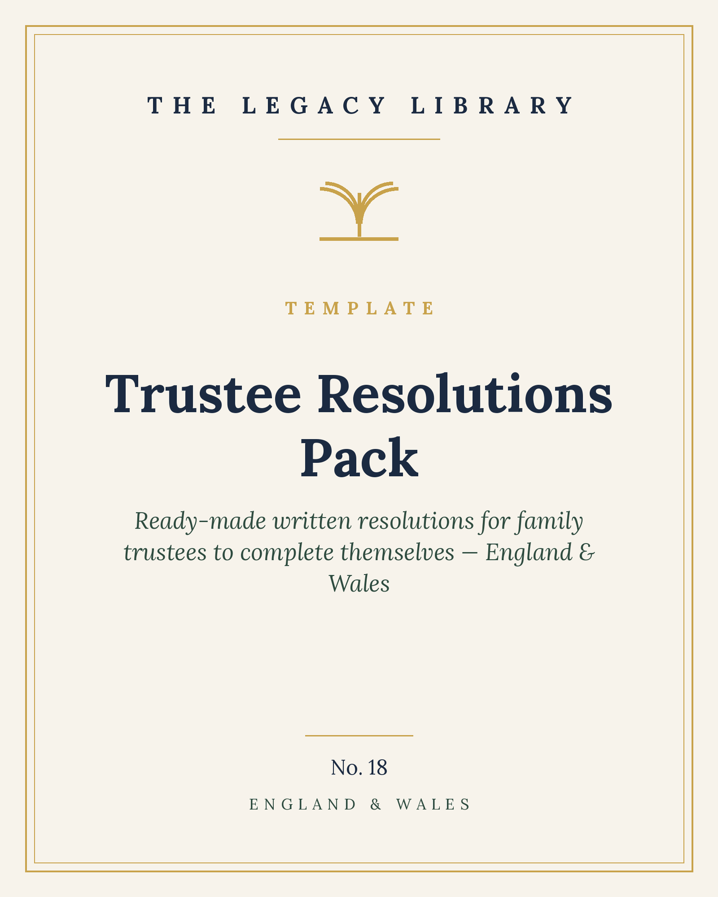 The Legacy Library — Trustee Resolutions Pack cover