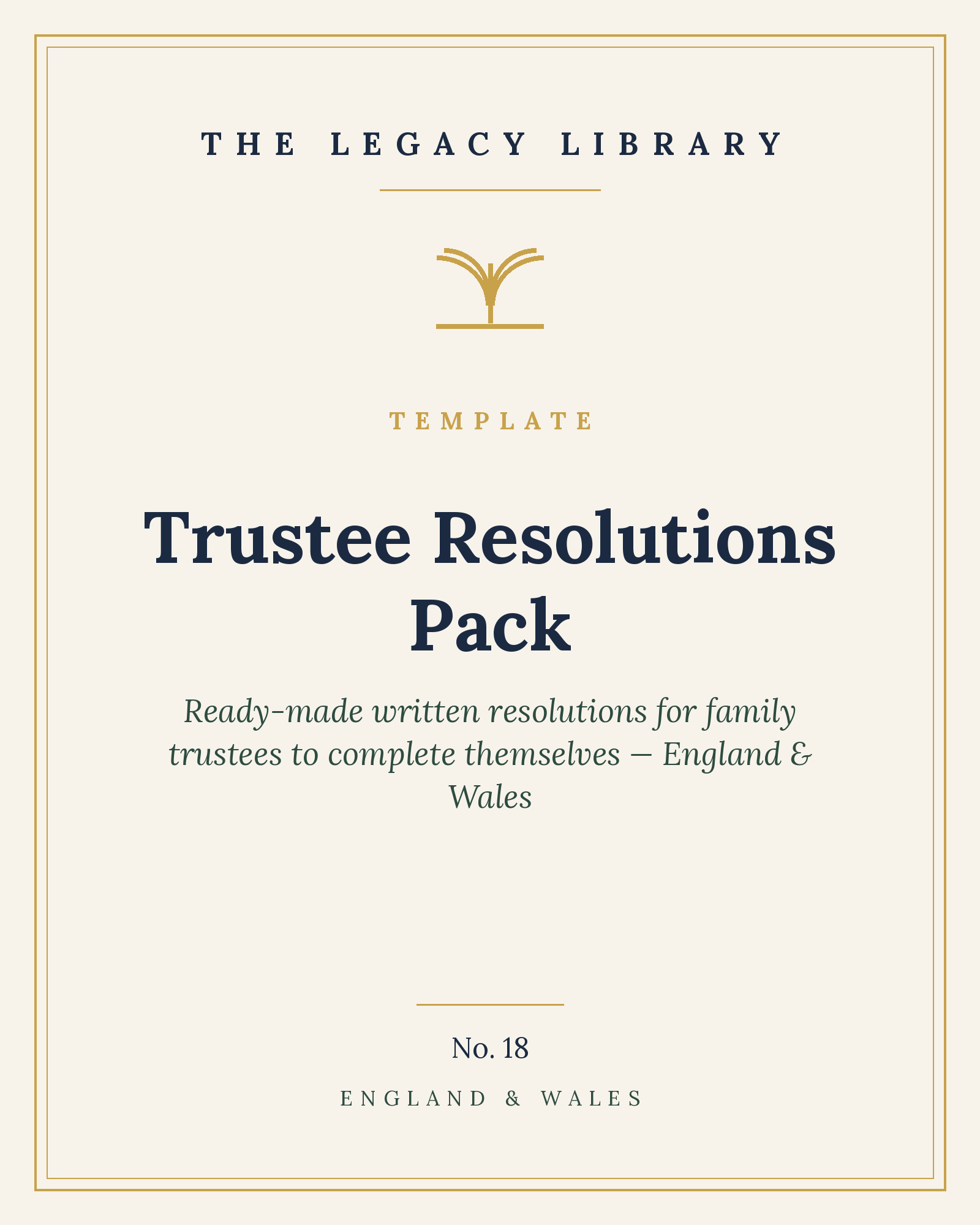 The Legacy Library — Trustee Resolutions Pack cover